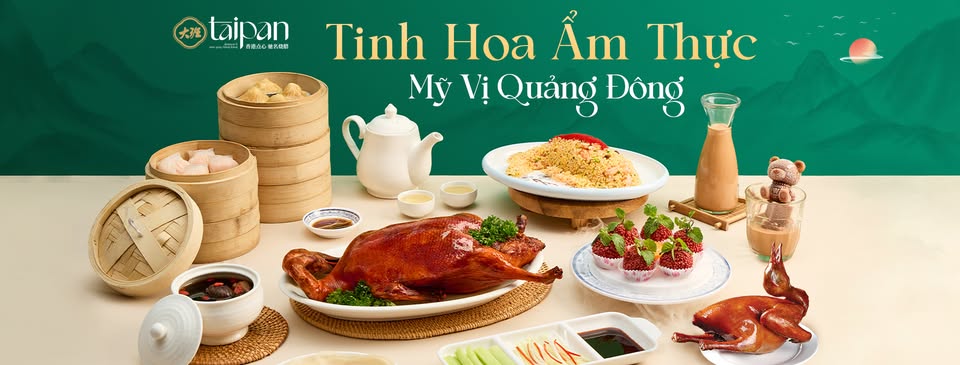 MÓN ĂN HƯƠNG VỊ QUẢNG ĐÔNG – Tinh Hoa Ẩm Thực TAIPAN